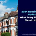 2024 Housing Laws Update: What Every UK Tenant Should Know