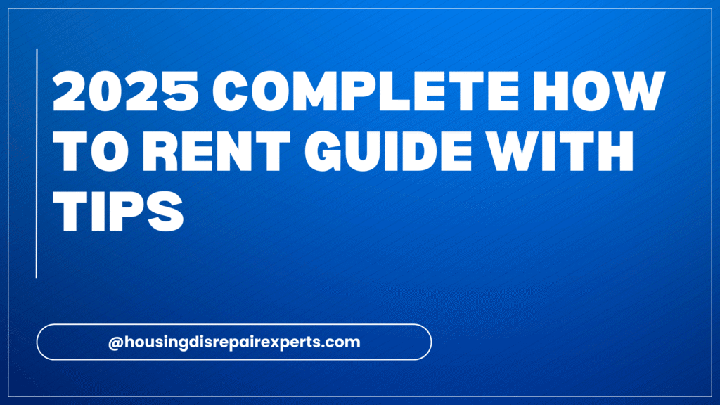 How to Rent Guide with Tips