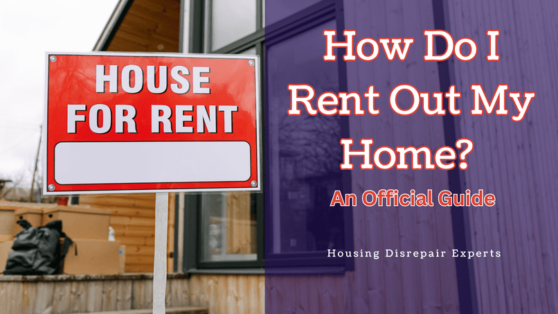 how do i rent out my home