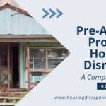 Pre-Action Protocol Housing Disrepair: A Complete Guide