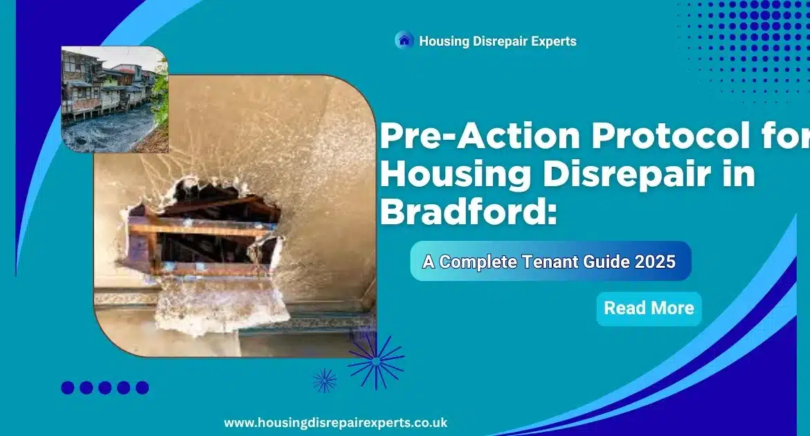 Pre-Action Protocol for Housing Disrepair in Bradford